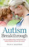 Autism Breakthrough (eBook, ePUB)
