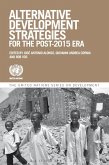 Alternative Development Strategies for the Post-2015 Era (eBook, ePUB)