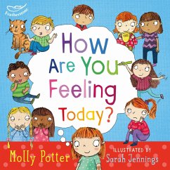 How Are You Feeling Today? (eBook, PDF) - Potter, Molly