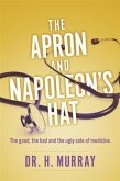 Apron and Napoleon's Hat (eBook, ePUB)