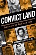 Convict Land: Undercover in America's... - Bild 1