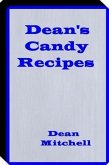 Deans Candy Recipes (eBook, ePUB) Deans Candy Recipes (eBook, ePUB)