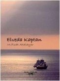 Elveda Kaptan Elveda Kaptan