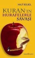 Kuranin Hurafelerle Savasi - Bülbül, Halit