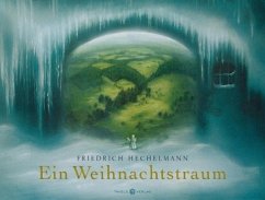 Ein Weihnachtstraum - Hechelmann, Friedrich