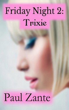 Cover Friday Night 2: Trixie (eBook, ePUB)