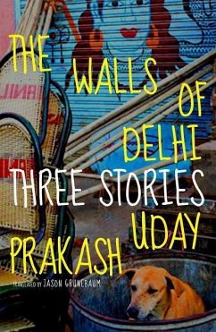 The Walls of Delhi (eBook, ePUB) - Prakash, Uday
