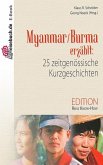 Burma erzählt (eBook, ePUB)