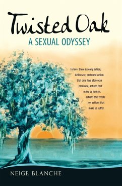 Twisted Oak (eBook, ePUB) - Blanche, Neige