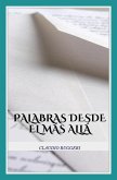 Palabras Desde El Mas Alla (eBook, ePUB) Palabras Desde El Mas Alla (eBook, ePUB)