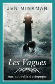 Les Vagues (L'AZle - Trilogie #2) (eBook, ePUB)