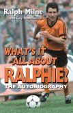 What's It All About Ralphie (eBook, ePUB)