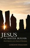 Jesus the Master Builder (eBook, ePUB)