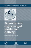 Biomechanical Engineering of Textiles and Clothing (eBook, ePUB)