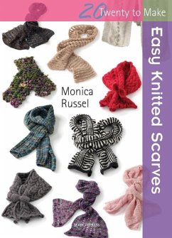 Cover Twenty to Make: Easy Knitted Scarves (eBook, ePUB)