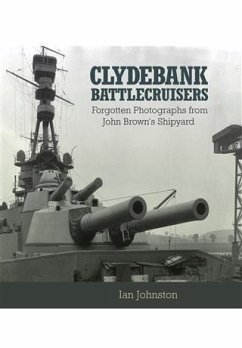 Clydebank Battlecruisers (eBook, ePUB) - Johnston, Ian