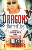 Dragons & Butterflies (eBook, ePUB)