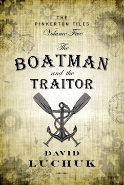 The Boatman and the Traitor (eBook, ePUB) - Luchuk, David