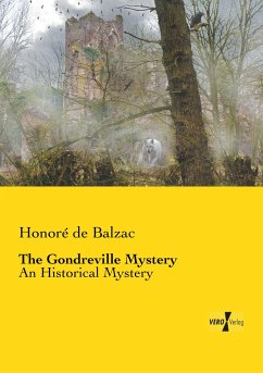 The Gondreville Mystery - Balzac, Honoré de