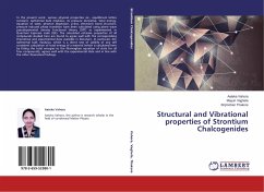 Structural and Vibrational properties of Strontium Chalcogenides