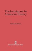 The Immigrant in American History