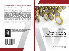 Crowdfunding als Finanzierungsmodell - Koch Ramos, Philip