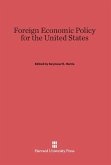 Foreign Economic Policy for the United States