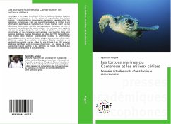 Les tortues marines du Cameroun et les milieux côtiers - Angoni, Hyacinthe