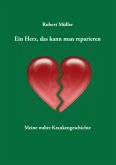 Ein Herz, das kann man reparieren Ein Herz, das kann man reparieren