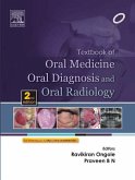 Textbook of Oral Medicine, Oral Diagnosis and Oral Radiology - E-Book (eBook, ePUB)