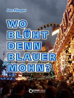 Wo blüht denn blauer Mohn? (eBook, ePUB) - Flieger, Jan