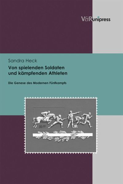 Von spielenden Soldaten und kämpfenden Athleten (eBook, PDF)