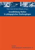 Grundbildung Medien in pädagogischen Studiengängen (eBook, PDF)