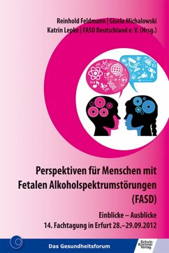 Perspektiven für Menschen mit Fetalen Alkoholspektrumstörungen (FASD) (eBook, PDF)
