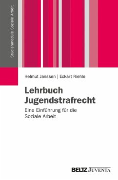 Lehrbuch Jugendstrafrecht (eBook, PDF) - Janssen, Helmut; Riehle, Eckart