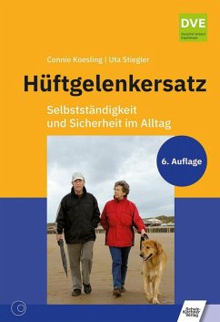 Hüftgelenkersatz (eBook, PDF) - Koesling, Connie; Krümmling, Doreen; Stiegler, Uta