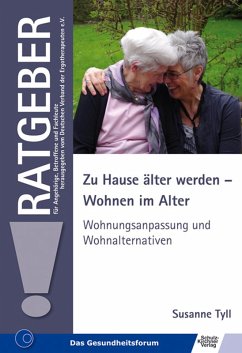 Zu Hause älter werden - Wohnen im Alter (eBook, PDF) - Tyll, Susanne