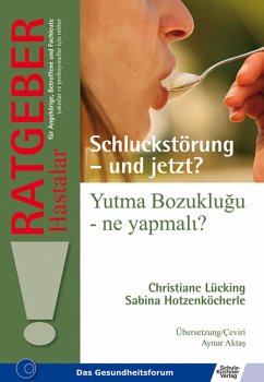 Schluckstörung - und jetzt? (eBook, PDF) - Hotzenköcherle, Sabina; Lücking, Christiane