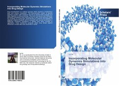 Incorporating Molecular Dynamics Simulations into Drug Design - Le, Ly
