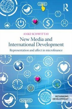 New Media and International Development - Schwittay, Anke