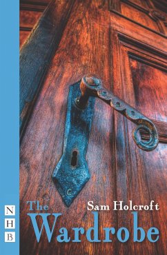 The Wardrobe (NHB Modern Plays) - Holcroft, Sam