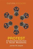Protest: A Cultural Introduction to Social Movements