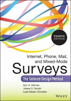 Internet, Phone, Mail, and Mixed-Mode Surveys - Dillman, Don A.; Smyth, Jolene D.; Christian, Leah Melani