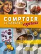 Comptoir Libanais Express - Bild 1