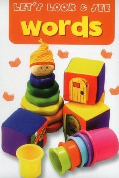 Let's Look and See: Words - Armadillo Publishing