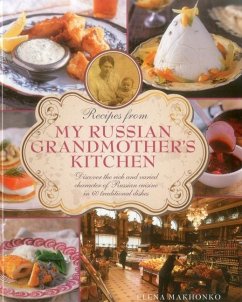 Recipes from My Russian Grandmother's Kitchen - Makhonko Elena