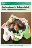 Sportpsychologie im Nachwuchsfußball