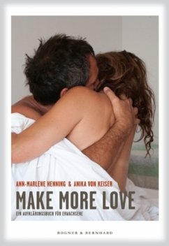Make more Love - Henning, Ann-Marlene;Keiser, Anika von