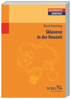 Sklaverei in der Neuzeit - Priesching, Nicole