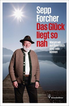 Das Glück liegt so nah - Forcher, Sepp